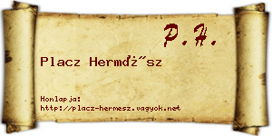Placz Hermész névjegykártya